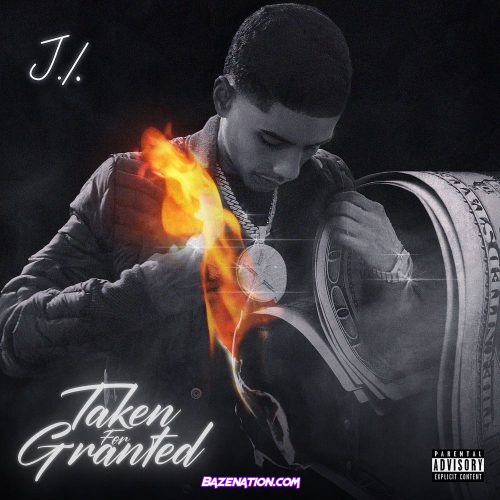 J.I the Prince of N.Y - Taken For Granted Mp3 Download