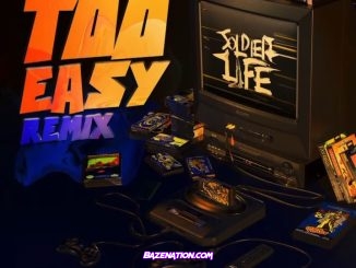 Luh Soldier - Too Easy (Remix) Mp3 Download