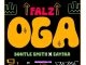Falz, Bontle Smith & SayFar - Oga Falz Mp3 Download