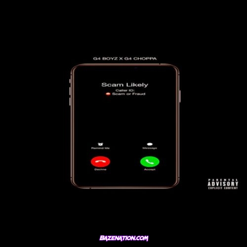 G4 Boyz & G4 Choppa - Scam Likely mp3 download