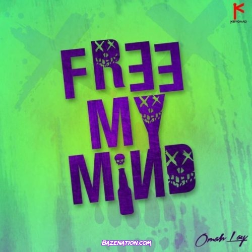 Omah Lay – Free My Mind Mp3 Download