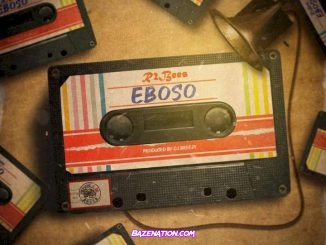 R2Bees - Eboso Mp3 Download