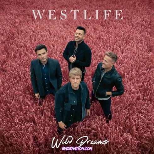 Westlife – Wild Dreams Download Album Zip