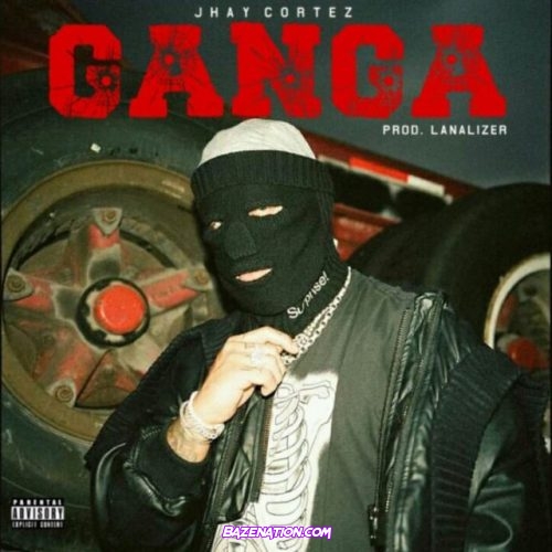 Jhay Cortez – Ganga Mp3 Download