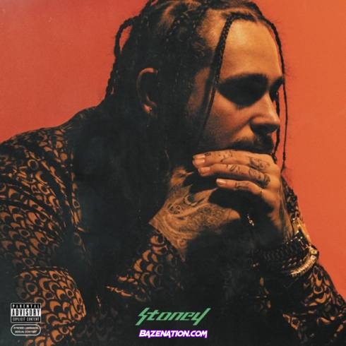 Post Malone – Stoney (Complete Edition) Download ALBUM Zip