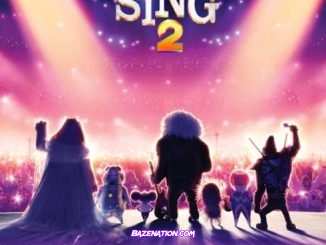 Various Artists – Sing 2 (Original Motion Picture Soundtrack) Download ALBUM Zip