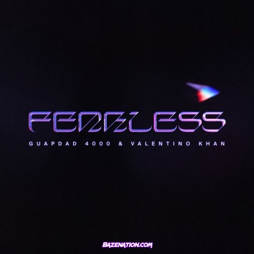 Guapdad 4000 & Valentino Khan - Fearless Mp3 Download