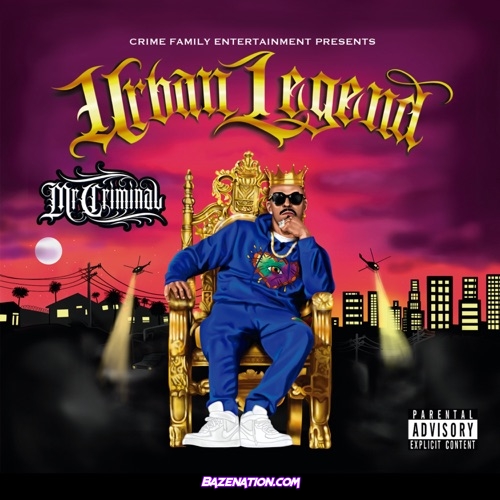 Mr. Criminal - Urban Legend Download Album Zip