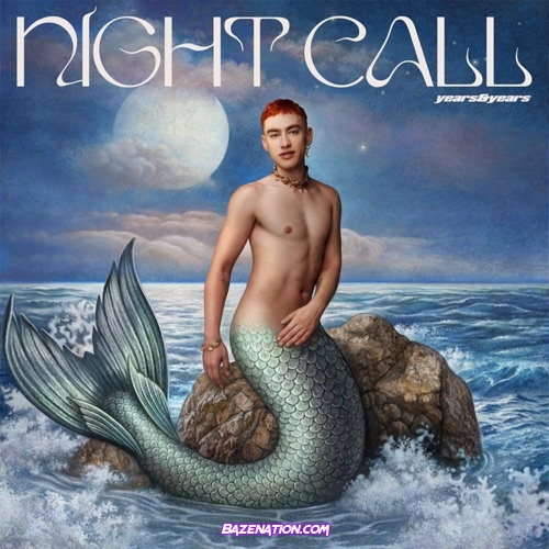 Years & Years - Night Call (Deluxe) Download Album Zip