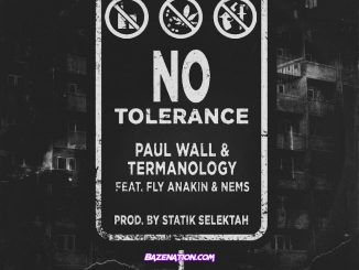Paul Wall, Termanology, Nems & Fly Anakin - No Tolerance Mp3 Download