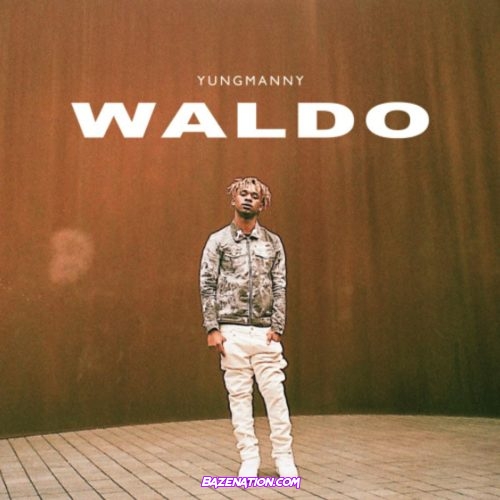 YungManny - Waldo Mp3 Download