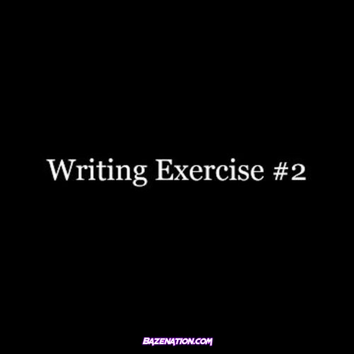 Chance The Rapper - Writing Exercise #2 Mp3 Download