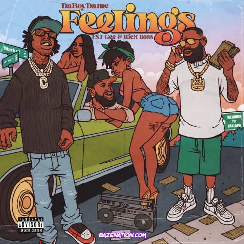 DaBoyDame - Feelings (feat. EST Gee & Rick Ross) Mp3 Download