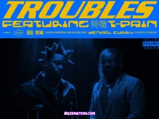 Denzel Curry - Troubles (feat. T-Pain) Mp3 Download
