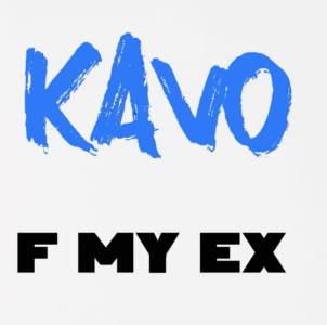 Kavo - F My Ex Mp3 Download