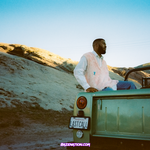 Khalid - Last Call Mp3 Download