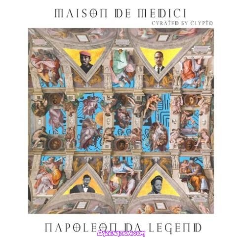 Napoleon Da Legend & Clypto - Maison De Medici Download Album Zip