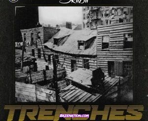 Skiibii – Trenches Mp3 Download