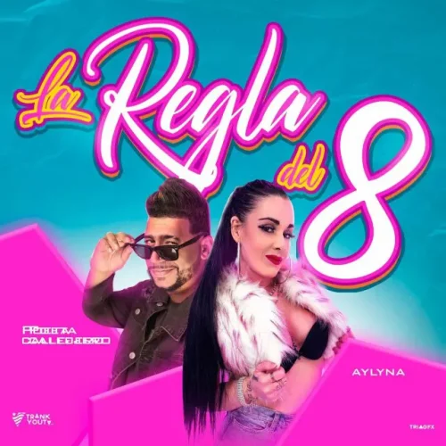 Poeta Callejero, Aylyna – La Regla Del 8 Mp3 Download