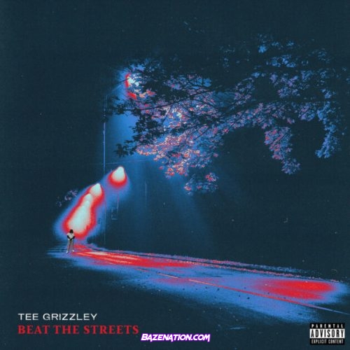 Tee Grizzley - Beat The Streets Mp3 Download