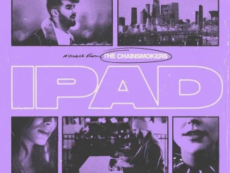 The Chainsmokers - iPad Mp3 Download