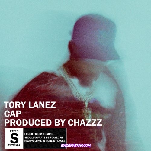 Tory Lanez - CAP Mp3 Download