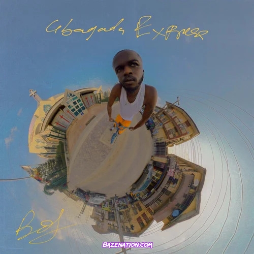 BOJ – Gbagada Express Mp3 Download