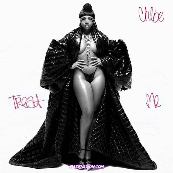 Chlöe - Treat Me Mp3 Download