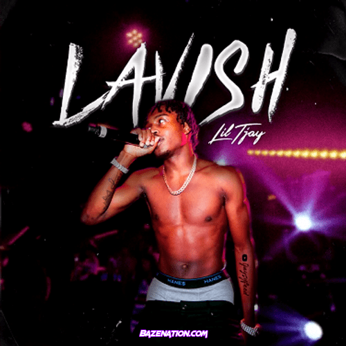 LiL Tjay - Lavish (Freestyle) Mp3 Download