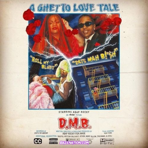 A$AP Rocky - D.M.B. Mp3 Download