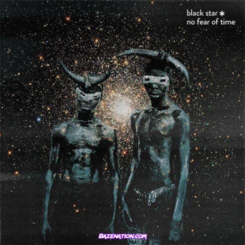 Black Star - No Fear of Time Download Album Zip