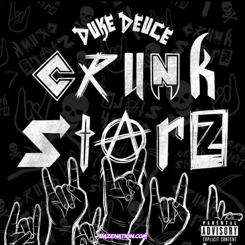 Duke Deuce - CRUNKSTARZ Mp3 Download