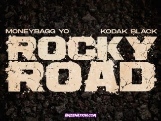 Moneybagg Yo – Rocky Road (feat. Kodak Black) Mp3 Download