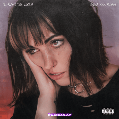 Sasha Alex Sloan – Live Laugh Love Mp3 Download