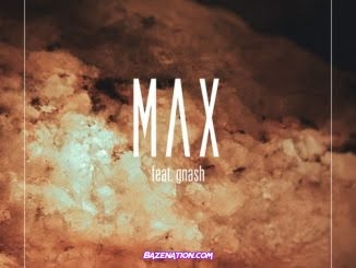 MAX – Lights Down Low (feat. gnash) Mp3 Download