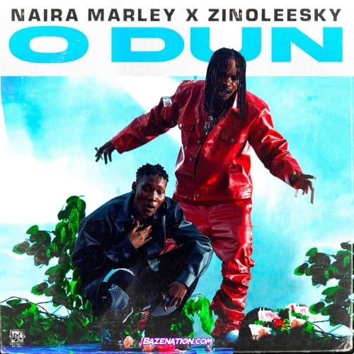 Naira Marley - O'dun (feat Zinoleesky) Mp3 Download