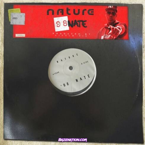 Nature & Little Vic - 98′ Nate Download Album Zip