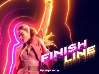 Rita Ora – Finish Line Mp3 Download