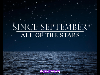 Since September – All Of The Stars (Bye Bye Bye) Mp3 Download