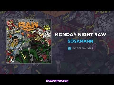 Sosamann - Monday Night Raw Mp3 Download
