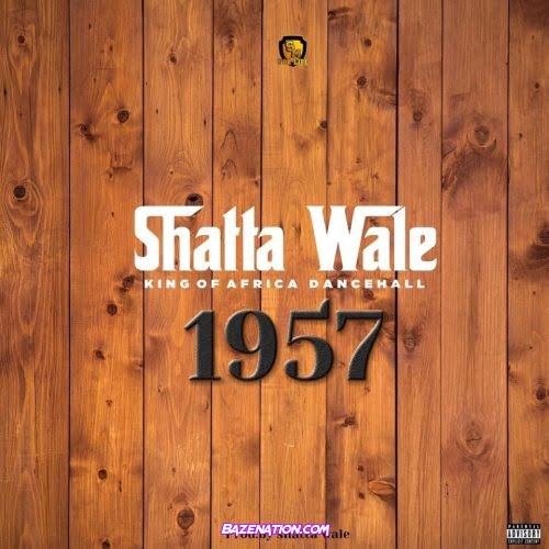 Shatta Wale – 1957 Mp3 Download