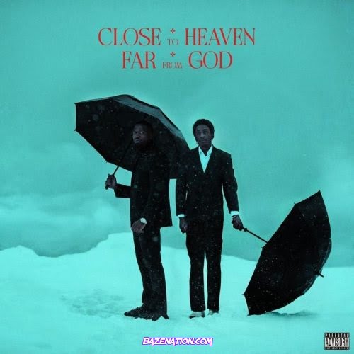 88GLAM – CLOSE TO HEAVEN FAR FROM GOD Download Album