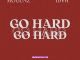 Mo'Gunz – Go Hard (feat. IDVH) Mp3 Download