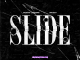 DUSTY LOCANE – SLIDE (feat. 3Kizzy) Mp3 Download