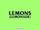 AKA – Lemons (Lemonade) (feat. Nasty C)