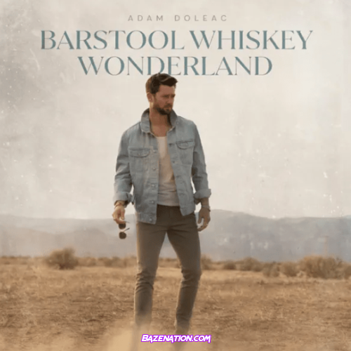 Adam Doleac – Barstool Whiskey Wonderland Download Album