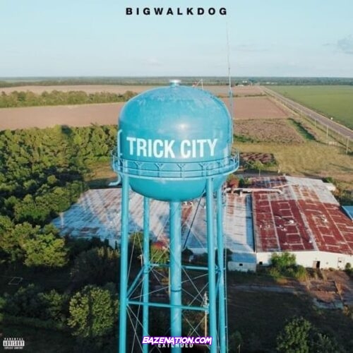 BigWalkDog – Trick City (Extended) Download Album