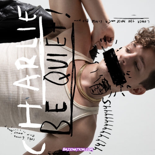 Charlie Puth – Charlie Be Quiet! Mp3 Download