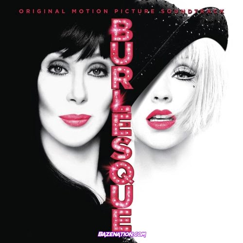 Christina Aguilera & Cher – Burlesque (Original Motion Picture Soundtrack) Download Album