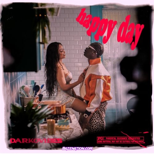 DarkoVibes – Happy Day Mp3 Download